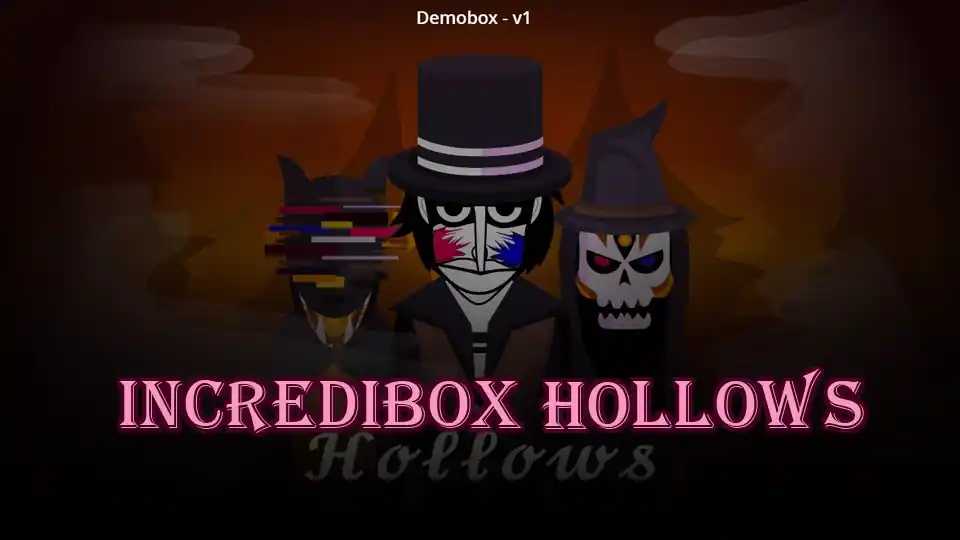 IncrediBox Hollows