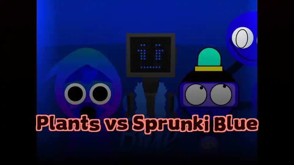 Plants vs Sprunki Blue