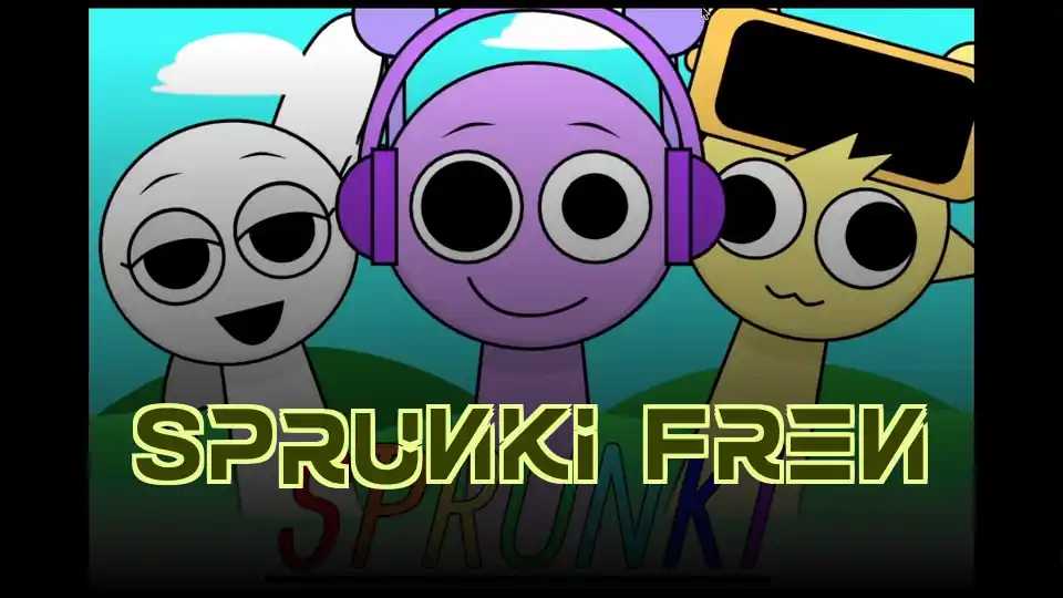 Sprunki Fren