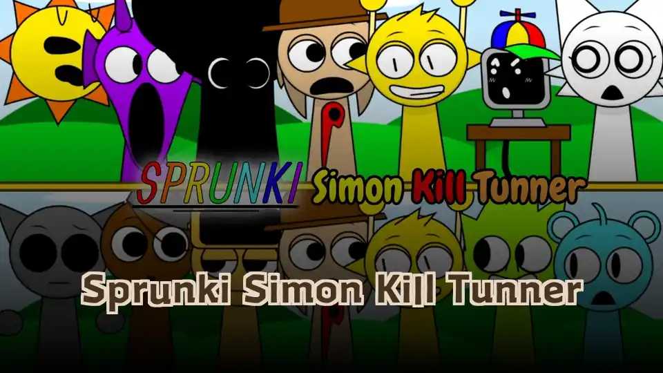 Sprunki Simon Kill Tunner