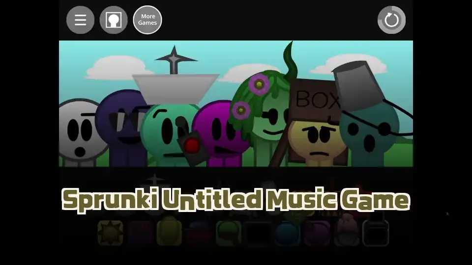 Sprunki Untitled Music Game