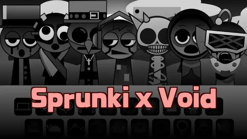 Sprunki x Void