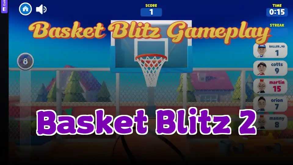 Basket Blitz 2