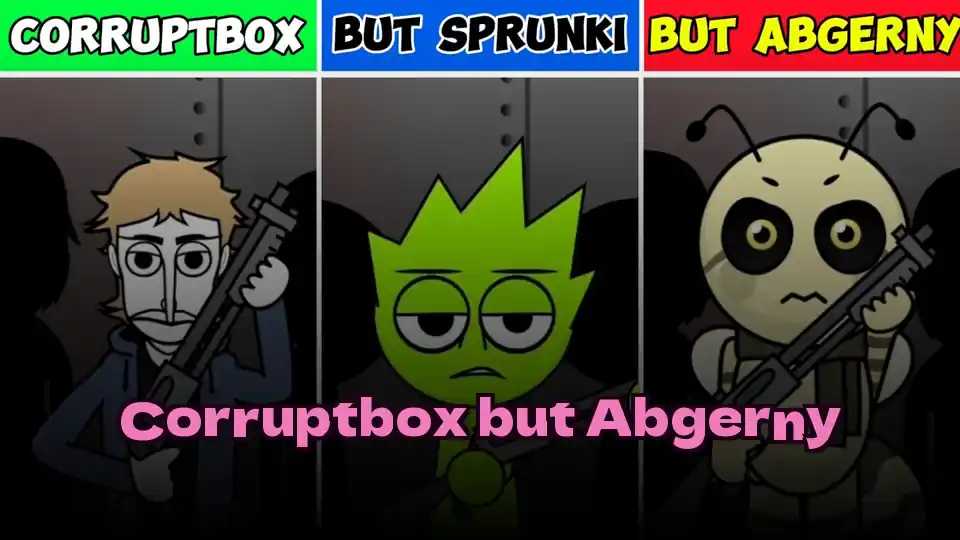 Corruptbox but Abgerny