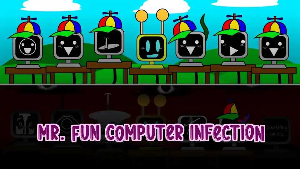 Mr. Fun Computer Infection