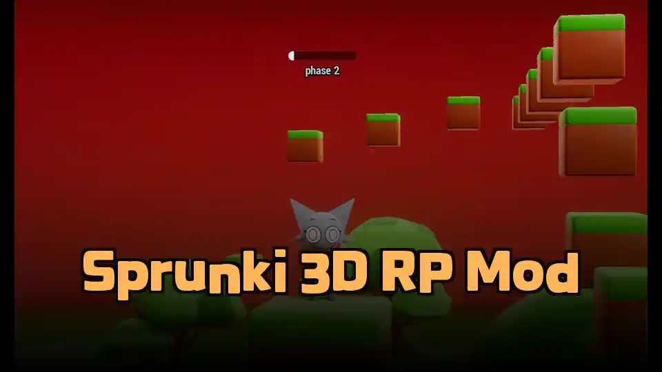 Sprunki 3D RP Mod