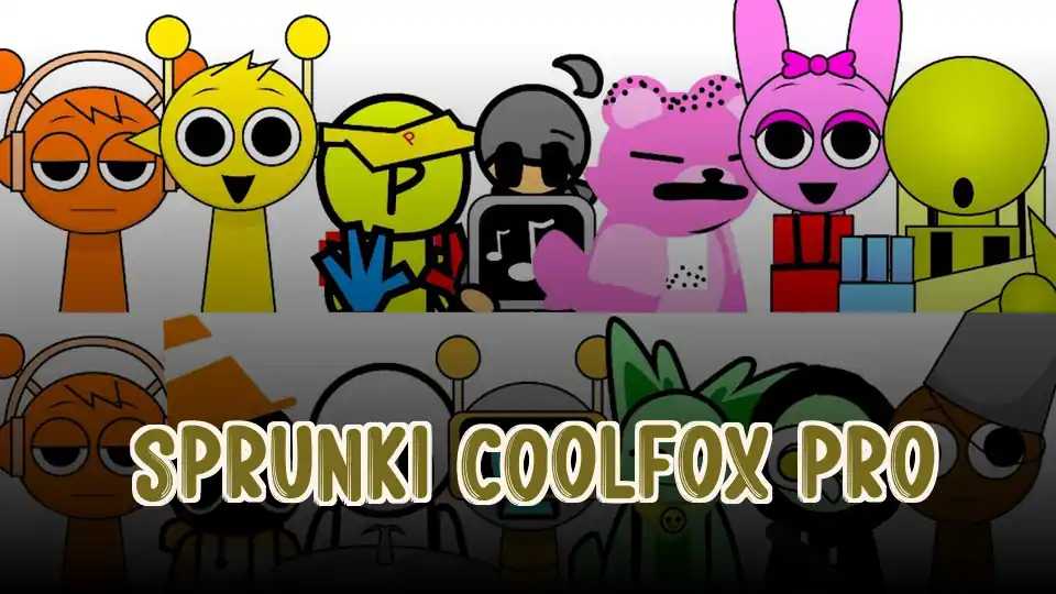 Sprunki CoolFox Pro