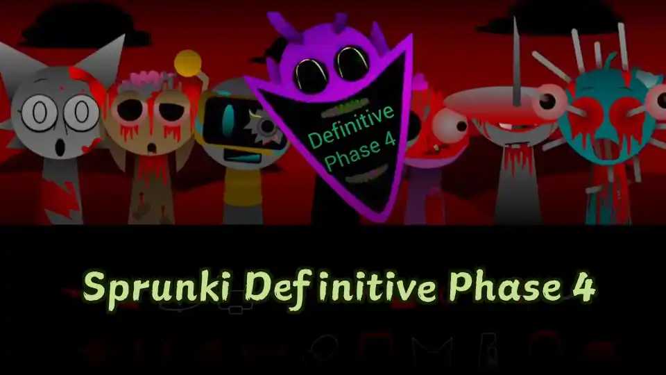 Sprunki Definitive Phase 4