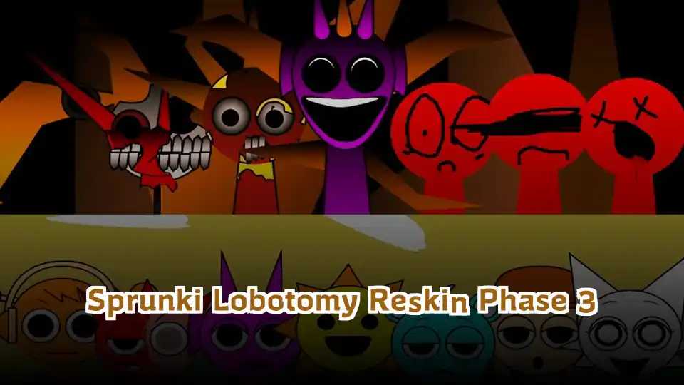 Sprunki Lobotomy Reskin Phase 3