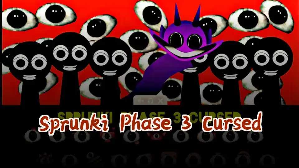 Sprunki Phase 3 Cursed