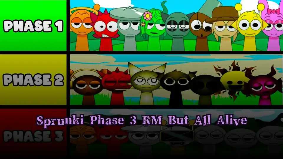 Sprunki Phase 3 RM But All Alive