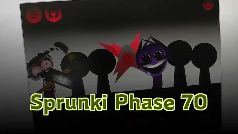 Sprunki Phase 70