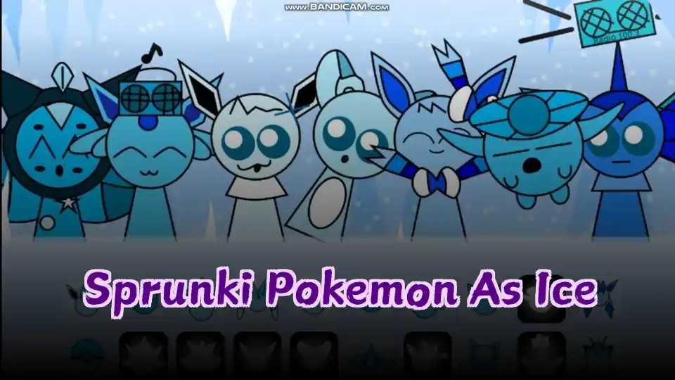 Sprunki Pokemon As Ice