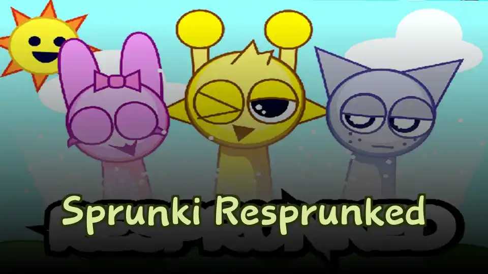 Sprunki Resprunked