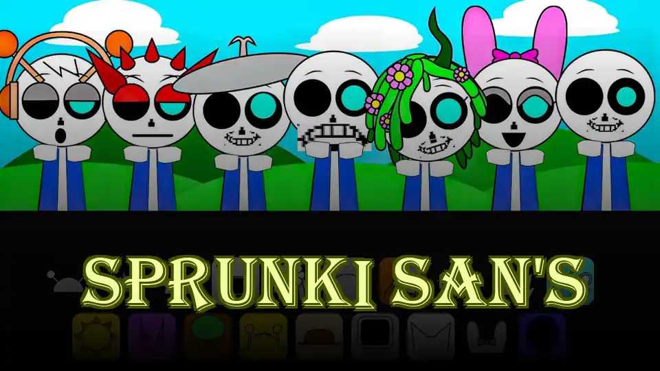 Sprunki San's