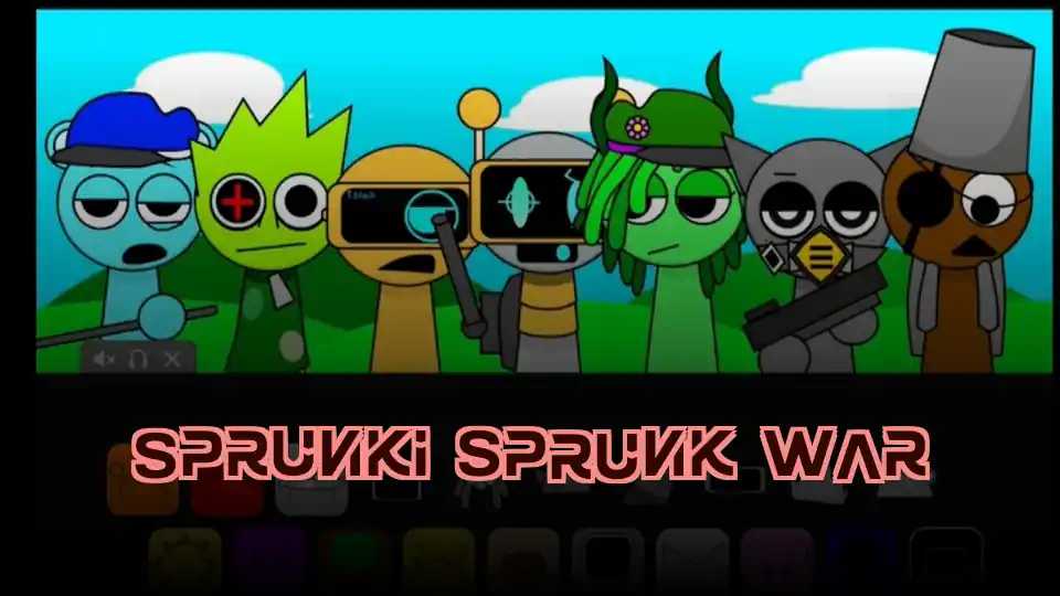 Sprunki Sprunk War