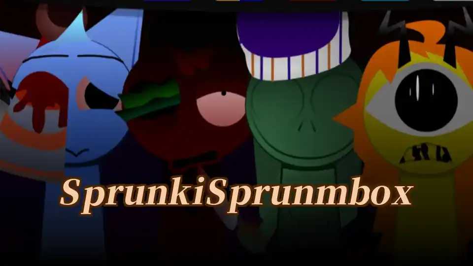 Sprunki Sprunmbox