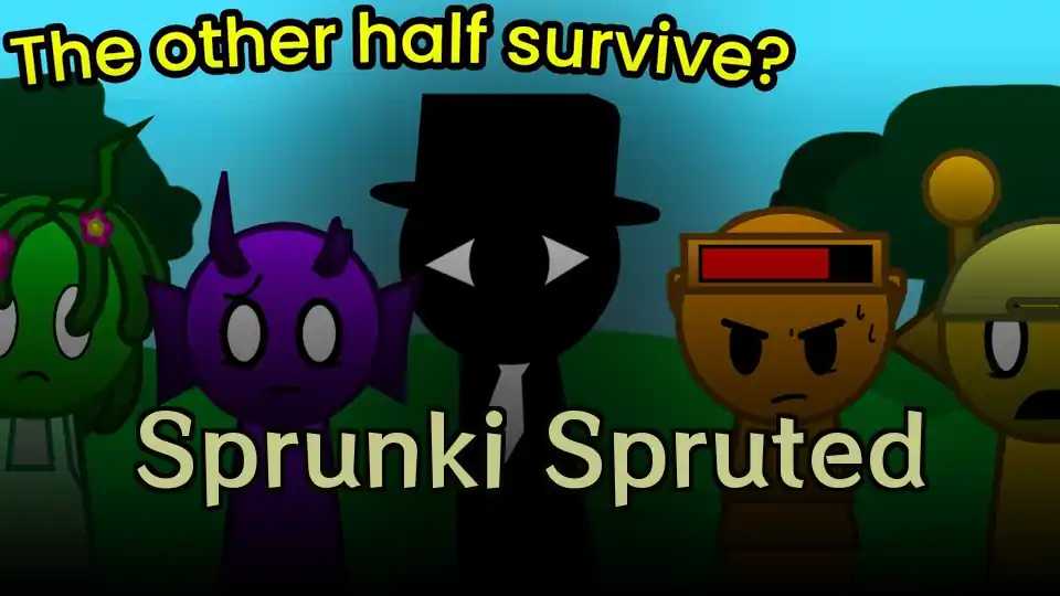 Sprunki Spruted