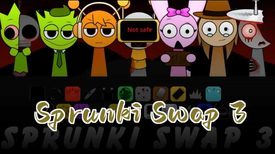 Sprunki Swap 3