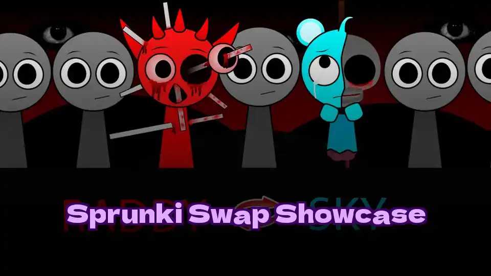 Sprunki Swap Showcase