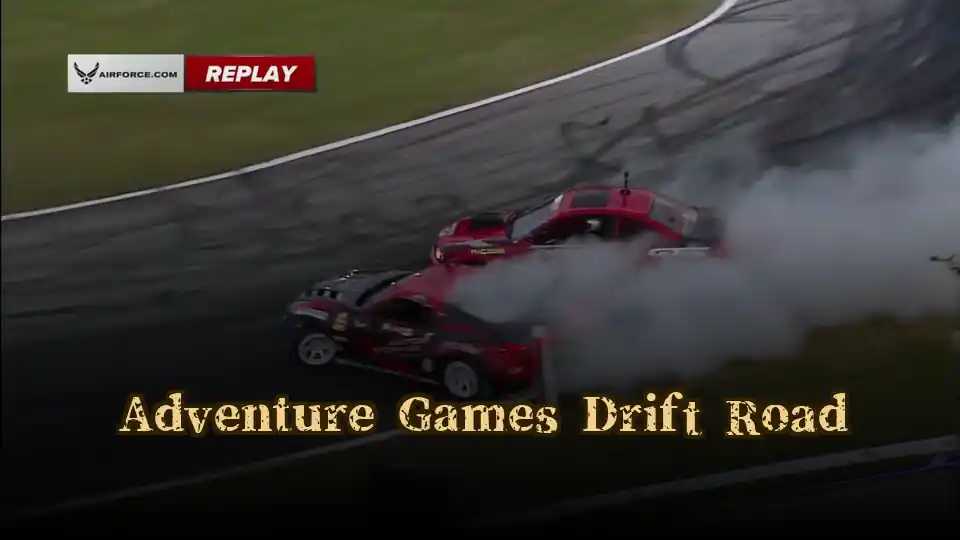 Adventure Games Drift Road