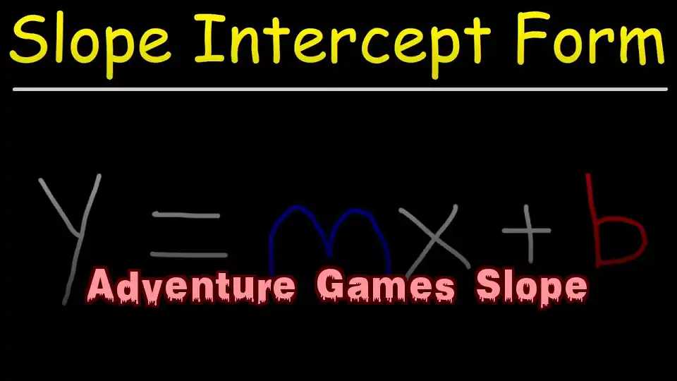 Adventure Games Slope