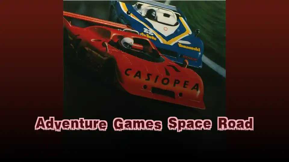 Adventure Games Space Road