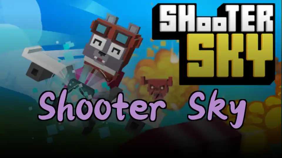 Shooter Sky