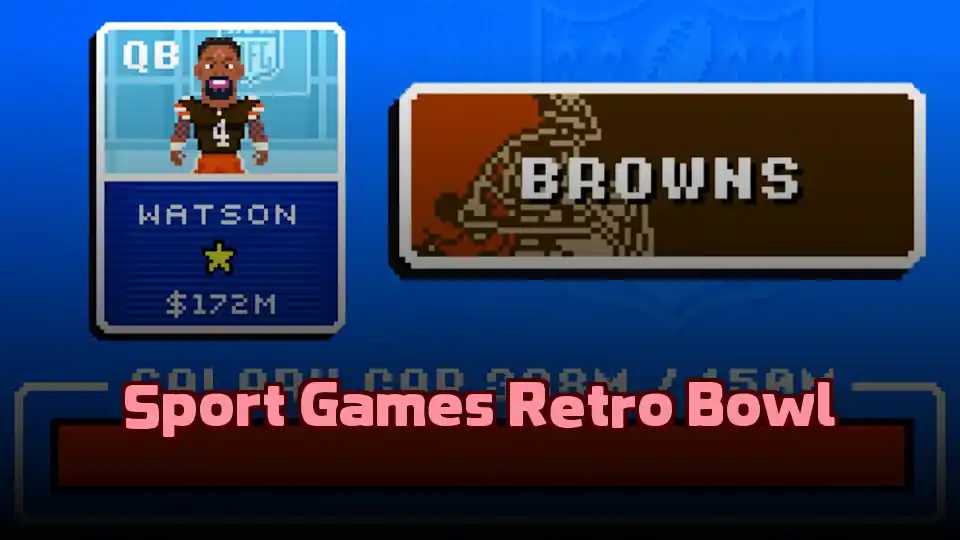 Sport Games Retro Bowl