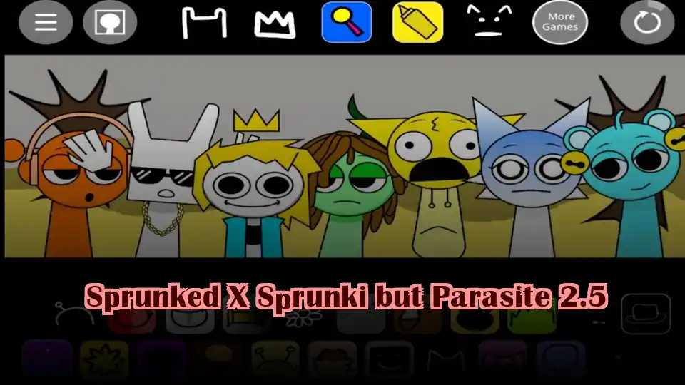Sprunked X Sprunki but Parasite 2.5