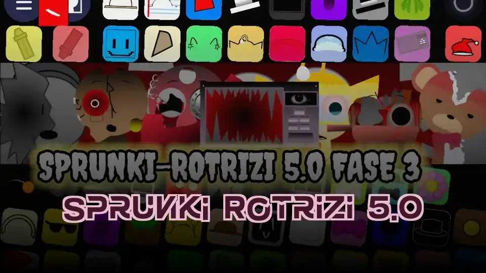 Sprunki Rotrizi 5.0