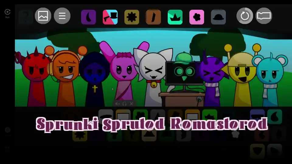 Sprunki Spruted Remastered