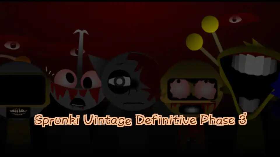 Sprunki Vintage Definitive Phase 3