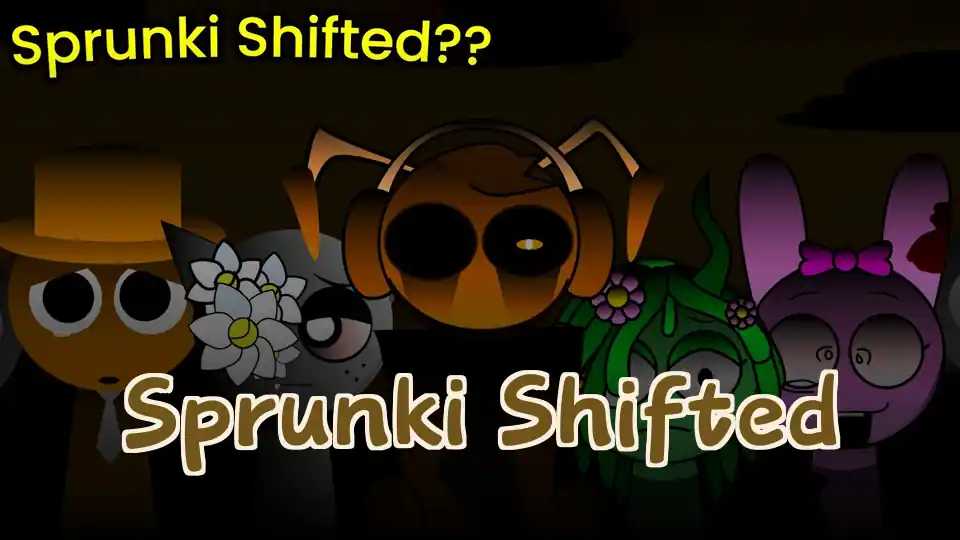 Sprunki Shifted