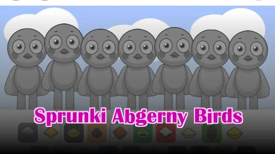Sprunki Abgerny Birds