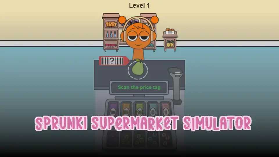 Sprunki Supermarket Simulator