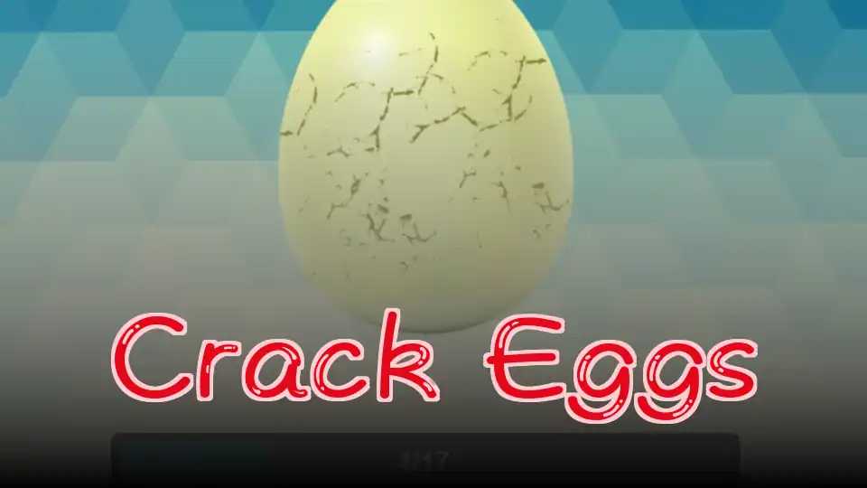 Crack Eggs