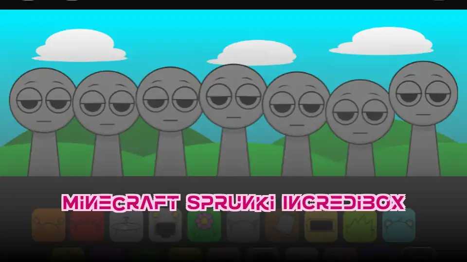 Minecraft Sprunki Incredibox