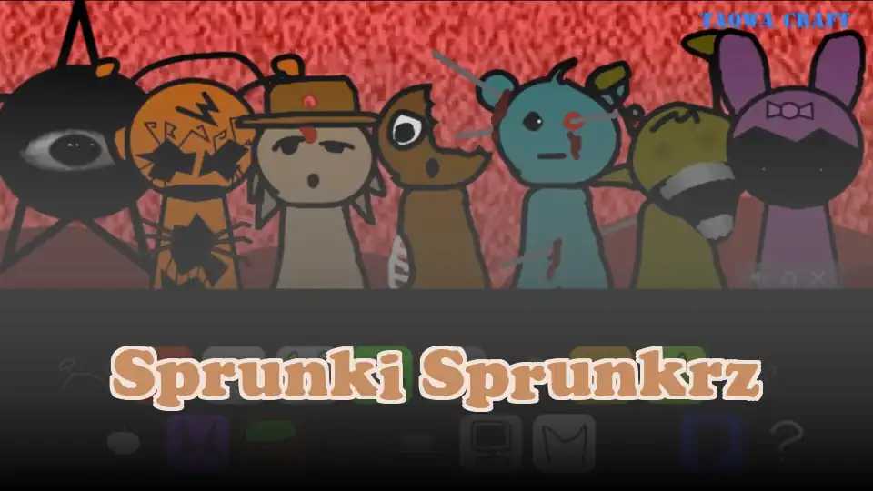 Sprunki Sprunkrz
