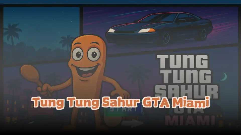 Tung Tung Sahur GTA Miami