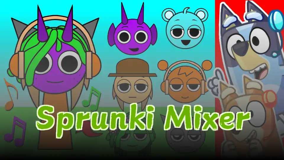 Sprunki Mixer