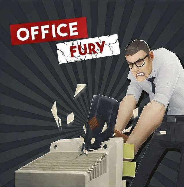 Office Fury