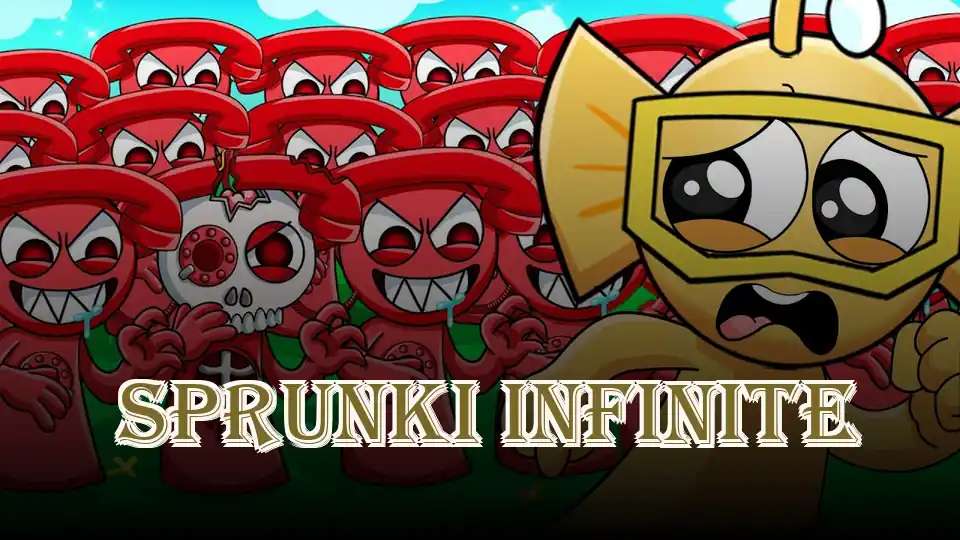 Sprunki Infinite