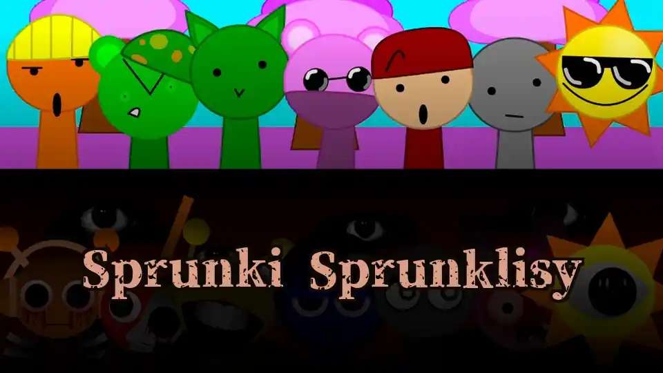 Sprunki Sprunklisy