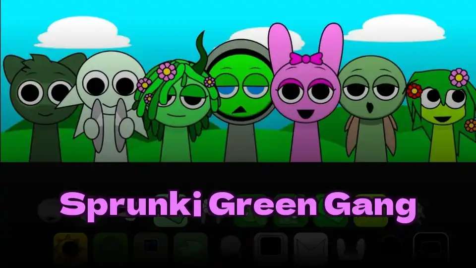 Sprunki Green Gang
