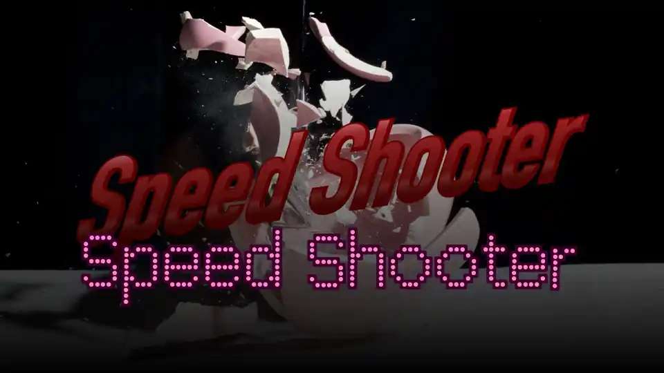 Speed Shooter