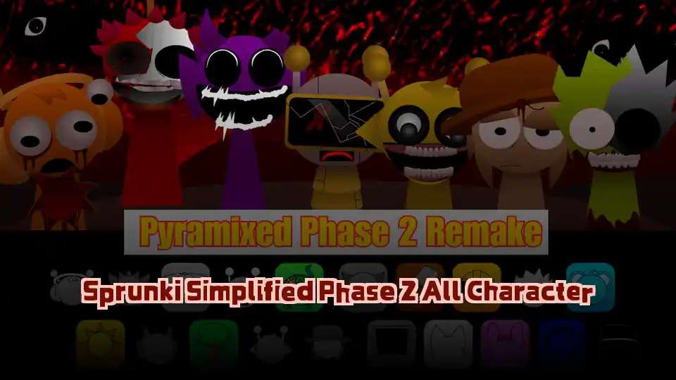 Sprunki Simplified Phase 2 All Character