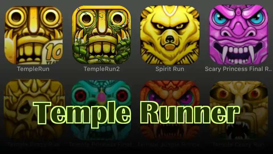 Temple Runner