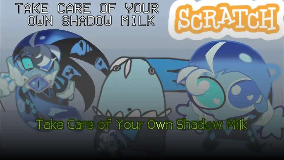 Take Care of Your Own Shadow Milk