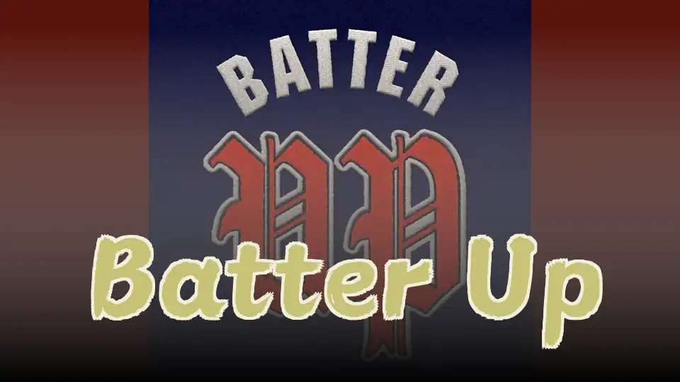 Batter Up